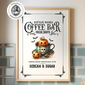 Halloween Coffee Bar Print | Rattlin' Bones | Halloween - 002-0053