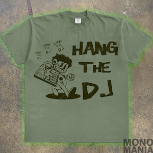 Smiths shirt, hang the dj t-shirt