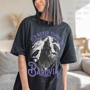 Dungeons & Dragons Shirt, Its Never Sunny In Barovia Unisex T-Shirt , DnD Lovers Gift, Curse Of Strahd Ravenloft Shirt, D and D Game Shirt