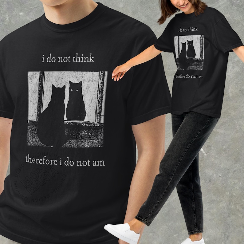 I do not think therefore i do not am, Funny Cat shirt, Grunge tshirt, Vintage Shirt, 80s, 90s, Retro, Witchy shirt, Goth, Emo, Punk shirt