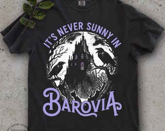 Shirt Dungeons & Dragons, het is nooit zonnig in Barovia T-shirt uniseks, DnD Lovers Gift, Curse Of Strahd Ravenloft-shirt, D en D Game-shirt