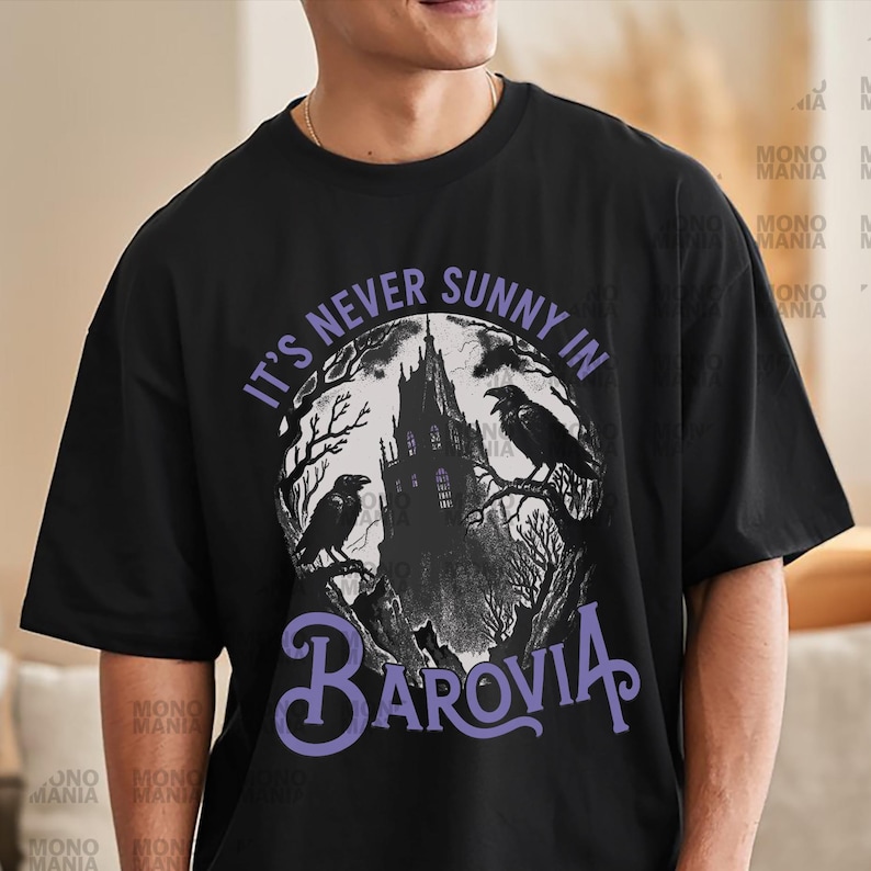Dungeons & Dragons Shirt, Its Never Sunny In Barovia Unisex T-Shirt , DnD Lovers Gift, Curse Of Strahd Ravenloft Shirt, D and D Game Shirt