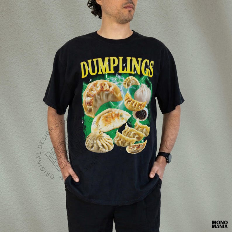 dumpling shirt,
Dumplings Tshirt,
Dumpling shirt, Food T Shirt Funny, Crab Rangoon Meme tshirt, pierogi shirt,
Dim Sum Tshirt,
Yum Cha Tshirt,
Hong Kong Dumpling,
Dimsum Shirt,
Din Tai Fung,
foodie shirt,
chinese food shirt,
chinese takeout shirt,
Shrimp Fried Rice Shirt,
Unhinged Meme Tshirts,
Twitter Meme,
Meme Shity,
Of Course Im Sad,
Shidded Faded Tshirt
Icl Ts Pmo
Ironic American
Raytheon Meme