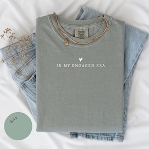 In My Engaged Era Comfort Color® シャツ、婚約シャツ、未来のミセス T シャツ、婚約者シャツ、婚約ギフト、ブライダル シャワー ギフト、花嫁シャツ