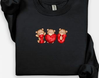 Teddybär Ich liebe dich Sweatshirt, Valentinstag Shirt, Teddybär Liebe, süße Geschenkidee, Galentines Day, süßer Teddybär, VDay Geschenk für Sie