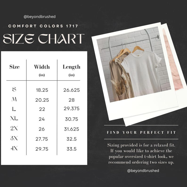 May include: Size chart for a t-shirt with measurements in inches. The chart shows the width and length of the shirt in inches for sizes S, M, L, XL, 2X, 3X, and 4X. The text "Find your perfect fit" is below the chart. The text below "Find your perfect fit" reads: "Sizing provided is for a relaxed fit. If you would like to achieve the popular oversized t-shirt look, we recommend ordering two sizes up."