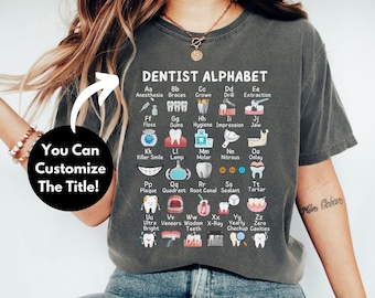 Funny Dentist Shirt, Comfort Colors® Dental Shirt, Hygiene Gifts, Dentist Student Gift, Dental Assistant Shirt, Dentist Gifts, Hygienist Tee