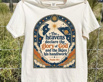 Comfort Colors® Psalm 19:1 Shirt Christian Apparel Bible Verse Tee for Church Religious Tshirt