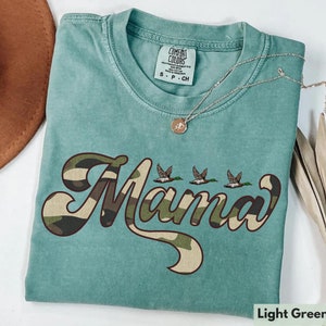 Comfort Colors® Hunting Mama Shirt, Duck Hunting Shirt, Camo Mama Shirt, Hunting Season, Hunting Wife Shirt, Hunters Wife Gift, Mallard Tee