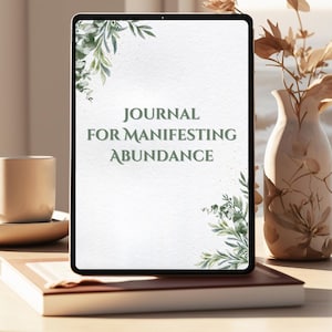 Manifest Your Desires: Guided Journal for Abundance & Law of Attraction, A Guided Journal for Creating Your Dream Life