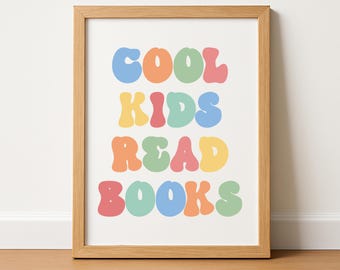 Cool Kids Read Books Wall Art, Retro Pastel Typography Print, Playroom & Nursery Digital Download