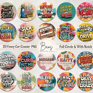 Funny Car Coaster PNG, Sarcasm Cup Holder Sublimation Design, Sarcastic Round Coaster PNG, Sassy Cardstock Freshie Funny Qoutes Keychain PNG