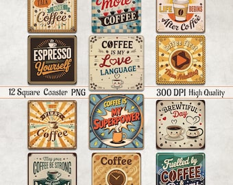 Coffee Square Coaster PNG, Vintage Coffee Square Coaster Sublimation, Retro Coffee Quotes Square Coaster PNG, Coffee Magnet Png, Coffee Gift