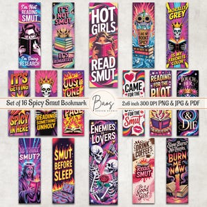 May include: A set of 16 colorful bookmarks with various designs and text. The bookmarks feature illustrations of skulls, books, and romantic themes. Text includes phrases like "Hot Girls Read Smut" and "Enemies to Lovers."