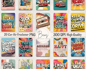 Funny Car Air Freshener PNG Bundle, Sarcastic Car Air Freshener Sublimation, Sarcasm Air Freshie Templates, Sassy Qoutes Air Freshener PNG