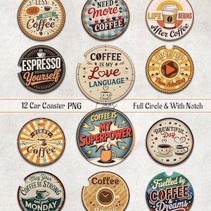 Puede incluir: Un conjunto de 12 posavasos para coche con diseños relacionados con el café. Cada posavasos presenta un gráfico y texto únicos, incluyendo frases como "Coffee is my Superpower" y "Need More Coffee". Los posavasos son redondos, con círculo completo y muesca.