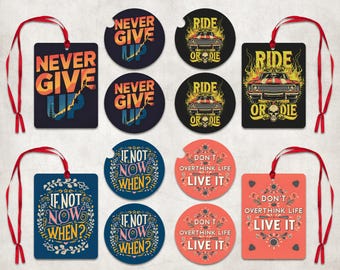 Motivational Air Freshener Car Coaster Sublimation Set, Motivational Car Coaster, Motivational Car Freshie PNG, Motivational Keychain PNG