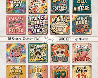 Funny Square Coaster Bundle, Sarcasm Square Coaster Sublimation, Sassy Square Coaster Design, Funny Qoute Coaster PNG, Funny Magnets PNG