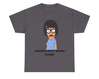 Bobs burgers Tina belcher Unisex Heavy Cotton Tee bobs burgers Tina meme shirt uhhhhhh Tina belcher comfortable Tee shirt perfect for day