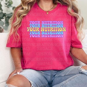 CUSTOM Stacked Text Nutrition Club Shirt (Comfort Colors) - Personalize for your club!