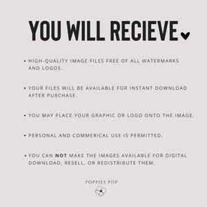 May include: Text that reads "YOU WILL RECIEVE." with a heart symbol.  A list of bullet points describes the terms of use for digital images.  The list includes information about high-quality image files, instant download, personal and commercial use, and restrictions on resale and redistribution.