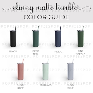 Skinny Matte Tumbler Color Guide, 20oz Tumbler Color Chart, POD Color Chart, Mockup Color Chart, Printify Skinny Tumbler, Listing Photo
