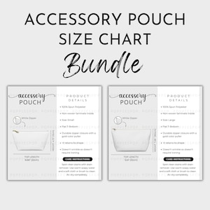 May include: A white accessory pouch size chart bundle. The chart includes details like the material, size, and care instructions. The pouches have a white zipper and a gold color puller. The small pouch is 8.66 inches (22cm) long and 4.72 inches (12cm) high.
