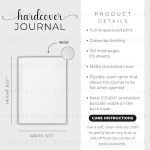 May include: A white hardcover journal with the text "hardcover JOURNAL" at the top. The journal is 20.5 cm tall and 14.5 cm wide. Features include a wraparound print, casewrap binding, 150 lined pages, and a matte laminated cover.