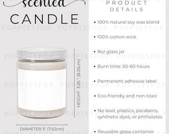 May include: A scented candle in a clear glass jar with a white label. The candle is 3 inches in diameter and 3.25 inches tall. The product details include 100% natural soy wax blend, 100% cotton wick, 9oz glass jar, burn time of 50-60 hours, permanent adhesive label, eco-friendly and non-toxic, no lead, plastics, parabens, synthetic dyes, or phthalates, and reusable glass container.
