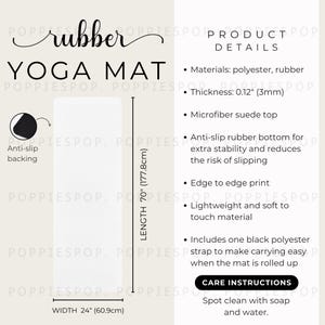 May include: A white yoga mat with a black anti-slip backing. The mat is 70 inches long and 24 inches wide. It is made of polyester and rubber and has a microfiber suede top. The mat is lightweight and soft to touch. It includes a black polyester strap for easy carrying. Care instructions: Spot clean with soap and water.