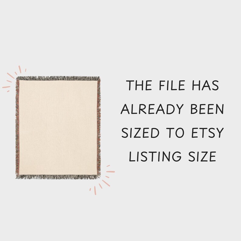 May include: A beige woven throw blanket with fringe on all sides. The text "THE FILE HAS ALREADY BEEN SIZED TO ETSY LISTING SIZE" is displayed below the blanket.