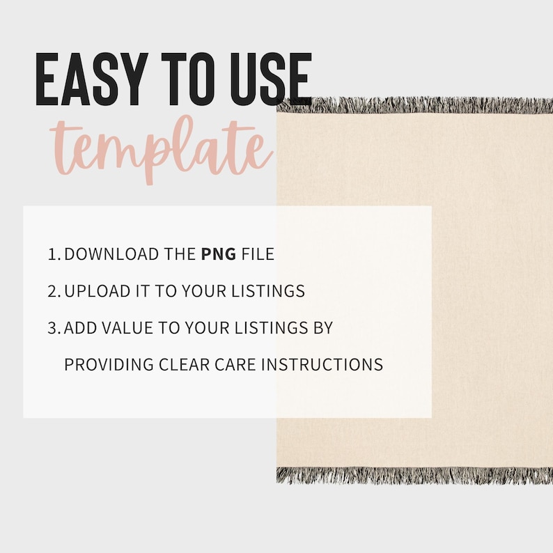 May include: A text-based template for Etsy listings, with instructions to download a PNG file, upload it to listings, and add value by providing clear care instructions.