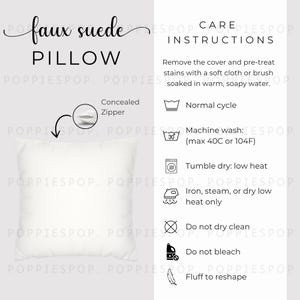 May include: A square, cream-colored faux suede pillow with a concealed zipper. The image includes care instructions: machine wash at 30C (104F), tumble dry low, iron low heat, do not dry clean or bleach. The pillow is labeled "faux suede pillow".