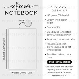 May include: A white softcover notebook with the text "softcover NOTEBOOK". The notebook is 21.1cm tall and 14.7cm wide. Product details include 150 pages, A5 size, and a flexible spine. Care instructions are also included.