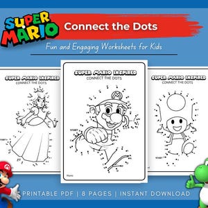 Puede incluir: Tres hojas de trabajo de Super Mario para conectar los puntos. Las hojas de trabajo presentan a la Princesa Peach, Mario y Toad. La imagen incluye el texto "Super Mario Connect the Dots" y "Fun and Engaging Worksheets for Kids". La imagen también incluye el texto "Printable PDF | 8 Pages | Instant Download".