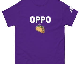 Oppo Taco T-Shirt