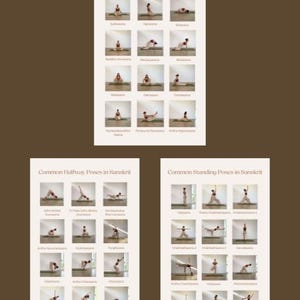 May include: Three yoga pose charts on a brown background. The charts display various yoga poses with Sanskrit names. The top chart is titled "Common Floor Poses in Sanskrit". The other two charts are titled "Common Halfway Poses in Sanskrit" and "Common Standing Poses in Sanskrit".