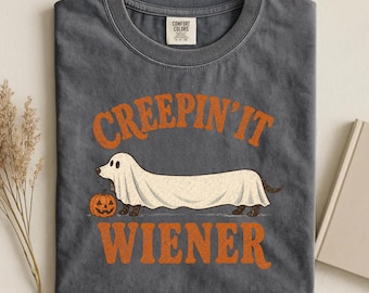 Comfort Colors® Halloween Dachshund Shirt, Creepin' It Wiener Tee, Funny Wiener Dog Ghost Shirt, Vintage Spooky Season Dog Lover Gift
