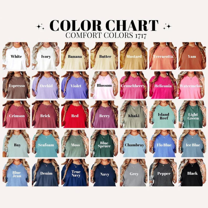 May include: A color chart for Comfort Colors 1717 t-shirts featuring a grid of 42 swatches. Each swatch displays a t-shirt in a unique color with the corresponding color name printed below it, ranging from white and ivory to navy, pepper, and black.