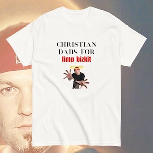 Christian Dads for Limp Bizkit - grappig shirt, shirts die hard gaan, ironische shirts, Live Laugh Limp Bizkit