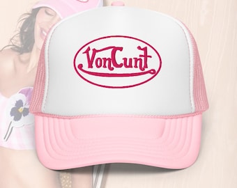 Von C*nt - Y2K Hat, Y2K Streetwear, Vintage Design, Von Dutch Hat, Womens Clothing, Trucker Pink, Pink Trucker Hat