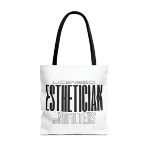 LICENSED ESTHETICIAN #NoFilter Tote Bag | Esthetician Gift | Skin Therapist Gift | Wax Specialist | Lash Artist | Makeup Artist Tote Bag