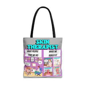 SKIN THERAPIST: What People Think We Do. What We Really Do TOTE Bag | Esthetician Bag | Esthetician Gift | Skin Therapy Tote Bag | Skincare