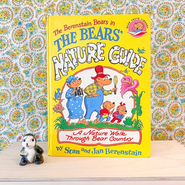 Vintage Book The Berenstain Bears Nature Guide - Stan and Jan Berenstain - 1970s - Field guide story book kids children picture book