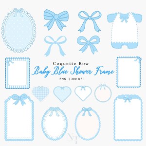 Puede incluir: Colección de gráficos digitales en azul bebé, que incluyen lazos, marcos, corazones y un body. El texto "Coquette Bow Baby Blue Shower Frame" se muestra en una fuente de escritura. Los gráficos están diseñados para temas de baby shower.