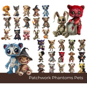 Op de afbeelding: Een verzameling griezelige, handgemaakte pluche speelgoed in verschillende dierlijke vormen, waaronder beren, katten en konijnen. Elk speelgoed heeft een gestikt uiterlijk, met overdreven kenmerken en een enigszins verontrustende esthetiek. De tekst "Patchwork Phantoms Pets" staat onderaan.
