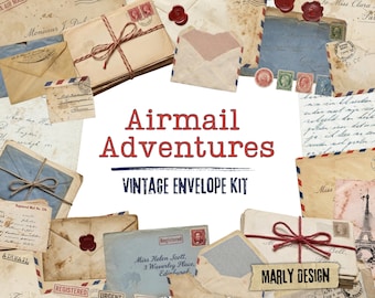 Airmail Adventures Vintage Envelope Kit, Printable, Junk Journal Ephemera, Grunge Postal Letters & Stamps, Scrapbook Paper Pack