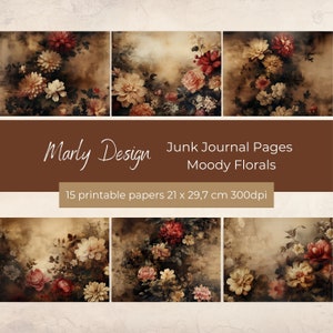 Moody Florals Junk Journal Pages Páginas de fundo Flores escuras Scrapbook Papel Colagem Papel Cardmaking Download instantâneo