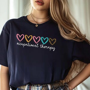 Occupational Therapy Shirt OT Shirt Gift for Occupational Therapist Tee Cota Therapist Shirt Therapist Shirt Occupational Shirt OT Tee
