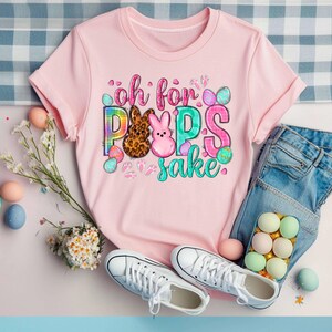 Oh für Peeps Grund Ostern fröhlichen Ostern Shirt Frauen Ostershirt Benutzerdefinierte Ostertag Süßes Ostershirt Ostern Familie Shirt Ostern Passendes Shir